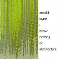 I Know Nothing Of Architecture Cover